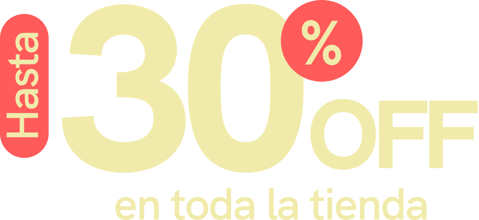 Hasta 30% OFF en toda la tienda